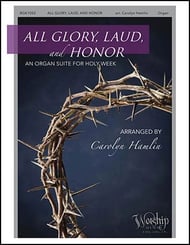 All Glory, Laud and Honor Organ sheet music cover